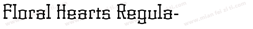 Floral Hearts Regula字体转换